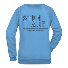 Steh Auf! Damen Sweatshirt - Grafikmagie XS / Black