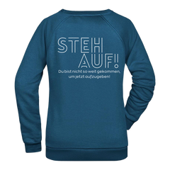 Steh Auf! Damen Sweatshirt - Grafikmagie XS / Petrol